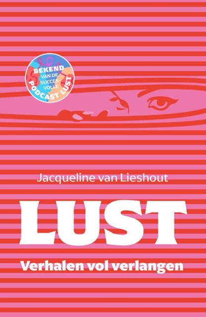 Lust, Jacqueline van Lieshout - Paperback - 9789400517479