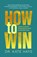 How to win, Kate Hays - Paperback - 9789400517660