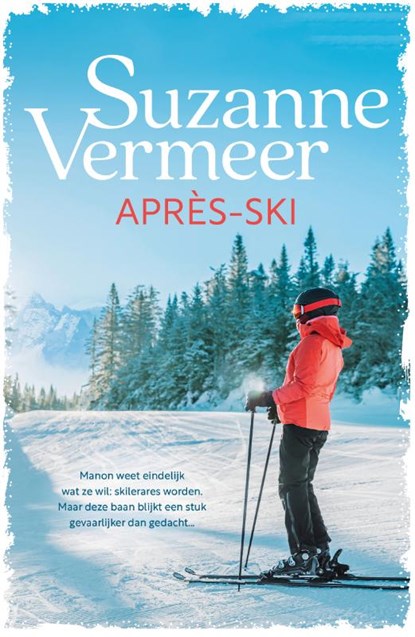 Après-ski, Suzanne Vermeer - Paperback - 9789400517752