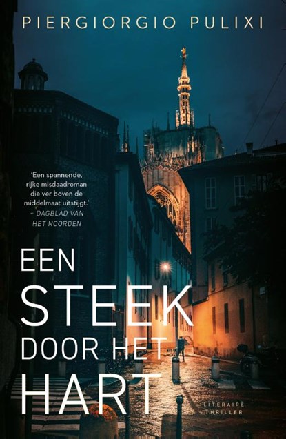 Een steek door het hart, Piergiorgio Pulixi - Paperback - 9789400518186