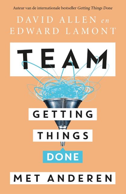 Team, David Allen ; Edward Lamont - Paperback - 9789400518209