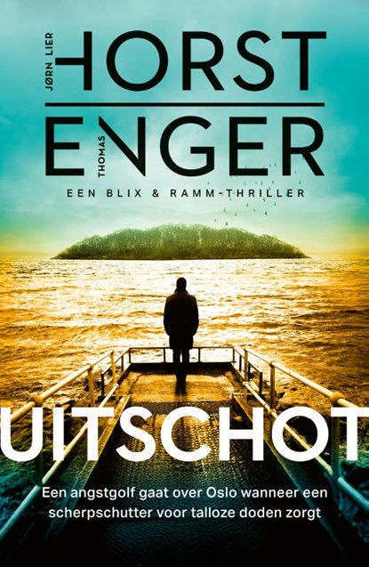 Uitschot, Jørn Lier Horst ; Thomas Enger - Paperback - 9789400518360