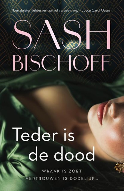 Teder is de dood, Sash Bischoff - Paperback - 9789400518452