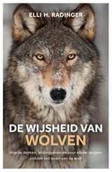 De wijsheid van wolven - Elli H. Radinger - 9789400518575