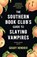 The Southern Bookclub’s Guide to Slaying Vampires, Grady Hendrix - Paperback - 9789400518759