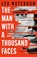The Man With A Thousand Faces, Lex Noteboom - Paperback - 9789400518889
