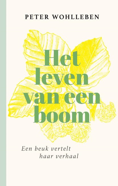 Het leven van een boom, Peter Wohlleben - Gebonden - 9789400518957
