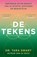 De tekens, Tara Swart - Paperback - 9789400519022