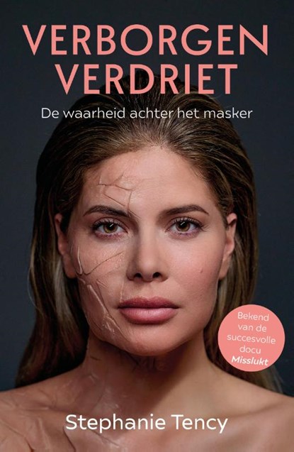 Verborgen verdriet, Stephanie Tency ; Jorien Thijs - Paperback - 9789400519190