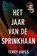 Het jaar van de Sprinkhaan, Terry Hayes - Paperback - 9789400519282