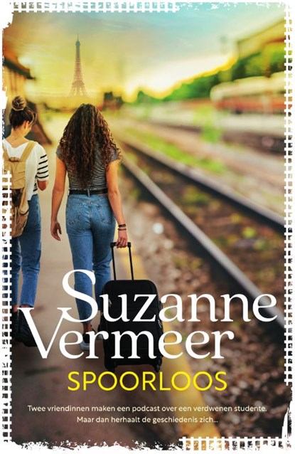 Spoorloos, Suzanne Vermeer - Paperback - 9789400519343