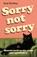 Sorry not sorry, Suzy Reading - Paperback - 9789400520479