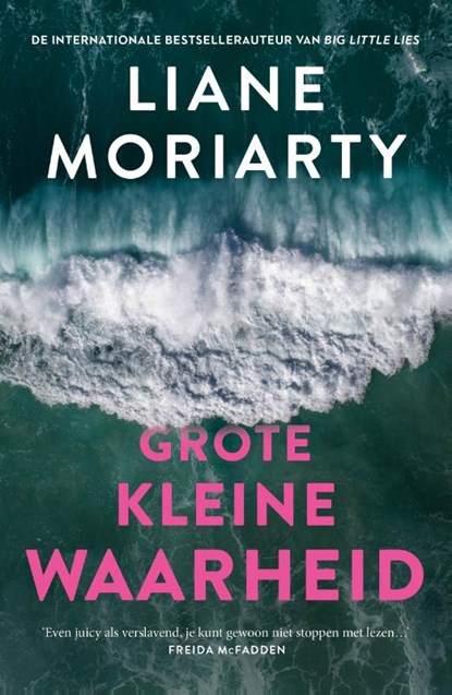 Grote kleine waarheid