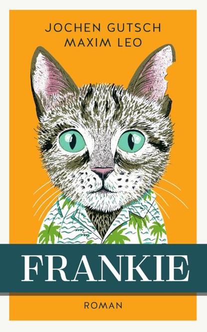 Frankie, Jochen Gutsch ; Maxim Leo - Paperback - 9789400520783