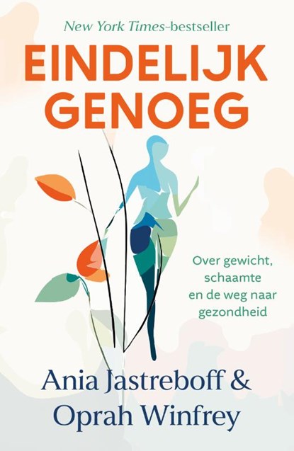 Eindelijk genoeg, Oprah Winfrey ; Ania Jastreboff - Paperback - 9789400520790