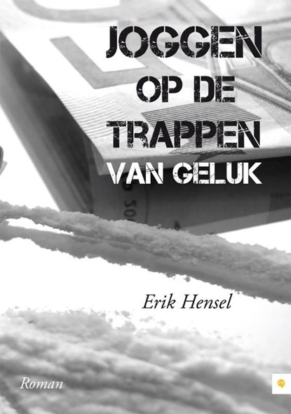 Joggen op de trappen van geluk, Erik Hensel - Ebook - 9789400802629