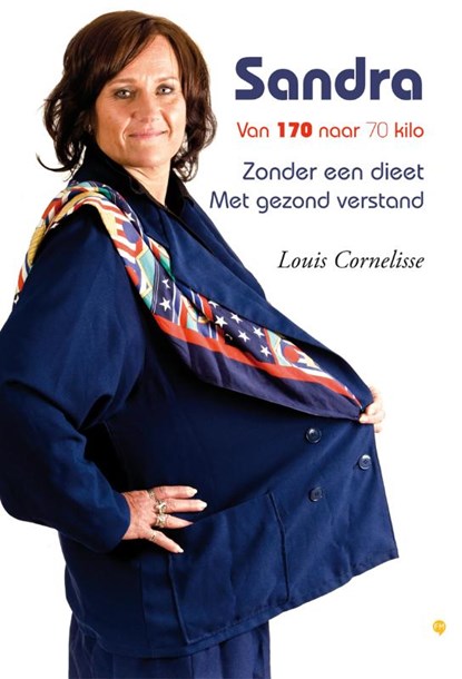 Sandra van 170 naar 70 kilo, Louis Cornelisse - Ebook - 9789400803121