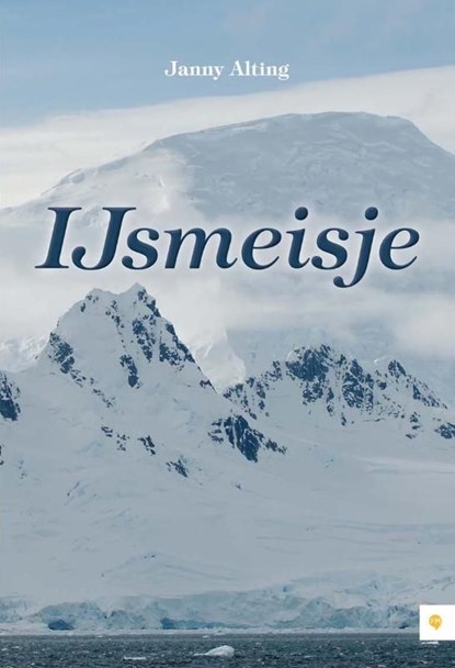 IJsmeisje, Janny Alting - Ebook Adobe PDF - 9789400806207