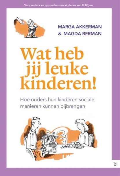 Wat heb jij leuke kinderen, Marga Akkerman ; Magda Berman - Ebook - 9789400825864