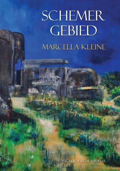 Schemergebied, Marcella Kleine - Ebook - 9789400826595