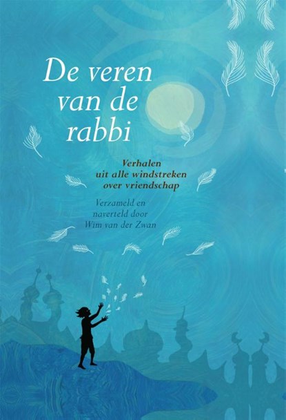 De veren van de rabbi, Wim van der Zwan - Gebonden - 9789401300063