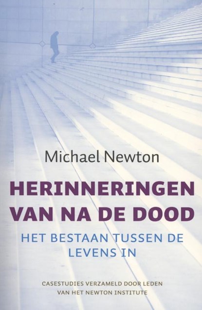Herinneringen van na de dood, NEWTON,  Michael - Paperback - 9789401300377