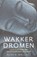 Wakker dromen, B. Alan Wallace ; B. Alan  Wallace - Paperback - 9789401300797