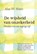 De wijsheid van onzekerheid, Alan W. Watts - Gebonden - 9789401301183