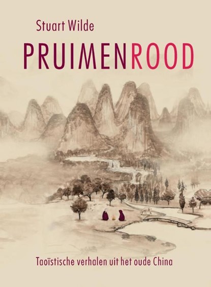 Pruimenrood, Stuart Wilde - Ebook - 9789401301305
