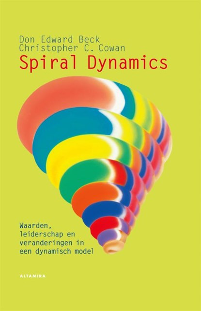 Spiral dynamics, Don Edward Beck ; Christopher C. Cowan - Gebonden - 9789401301411