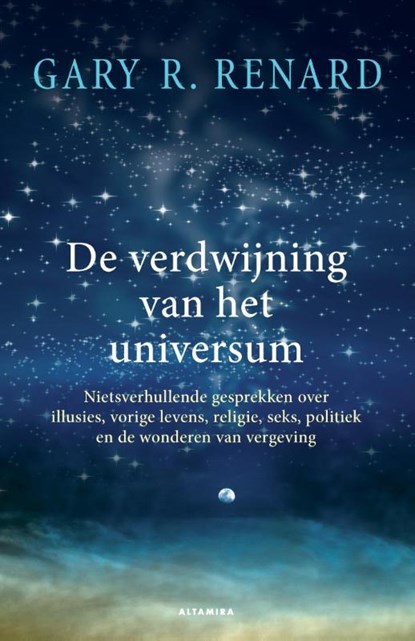 De verdwijning van het universum, Gary R. Renard - Paperback - 9789401301503