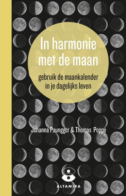 In harmonie met de maan, Johanna Paungger ; Thomas Poppe - Paperback - 9789401301602