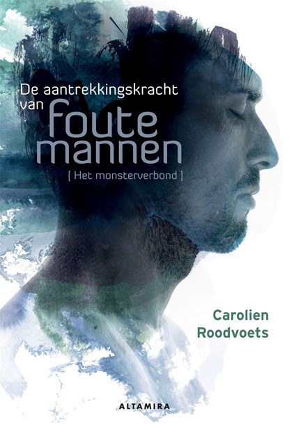 De aantrekkingskracht van foute mannen, Carolien Roodvoets - Ebook - 9789401302821