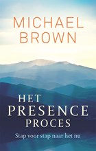 Het presence-proces | Michael Brown | 