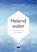 Helend water, Michael Gienger ; Joachim Goebel - Paperback - 9789401303057