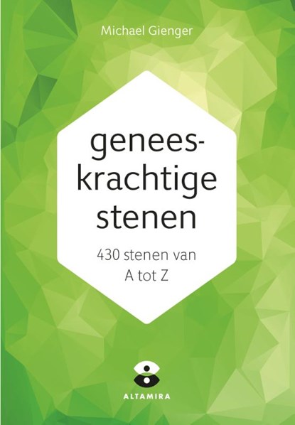 Geneeskrachtige stenen, Michael Gienger - Paperback - 9789401303187