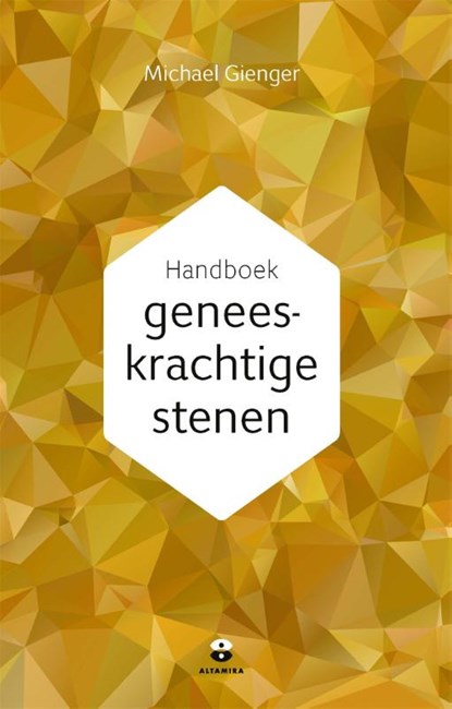 Handboek geneeskrachtige stenen, Michael Gienger - Paperback - 9789401303415