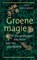 Groene magie, Scott Cunningham - Paperback - 9789401304399