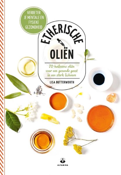 Etherische oliën, Lisa Butterworth - Gebonden - 9789401304405
