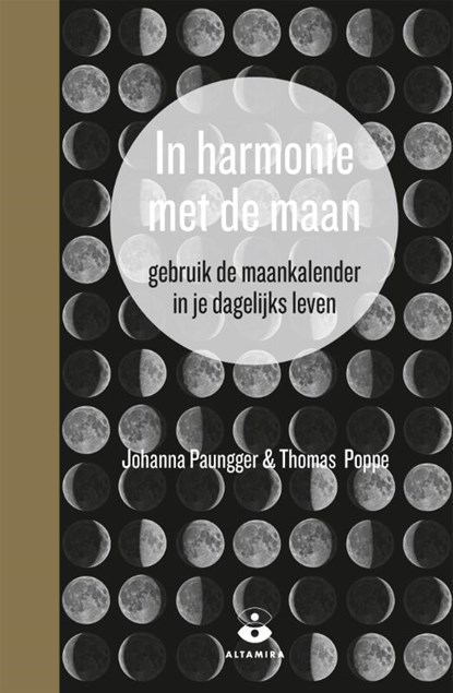 In harmonie met de maan, Johanna Paungger ; Thomas Poppe - Paperback - 9789401304559