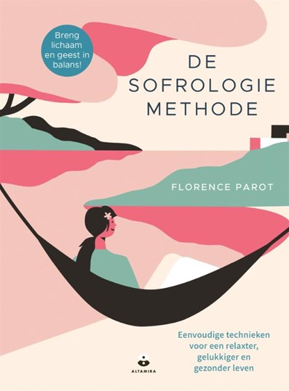 De sofrologiemethode, Florence Parot - Paperback - 9789401304597