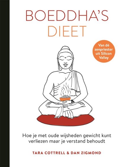 Boeddha's dieet, Dan Zigmond ; Tara Cottrell - Gebonden - 9789401304627