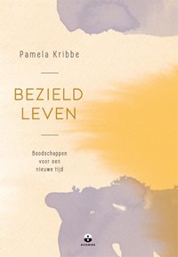 Bezield leven | Pamela Kribbe | 