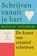 Schrijven vanuit je hart, Natalie Goldberg - Paperback - 9789401305860