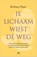 Je lichaam wijst de weg, Brittany Piper - Paperback - 9789401305952