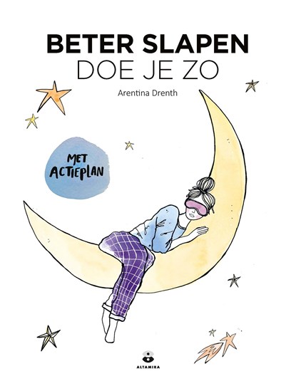 Beter slapen doe je zo, Arentina Drenth - Ebook - 9789401306072