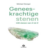 Geneeskrachtige stenen - Michael Gienger - 9789401306270