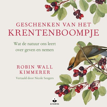 Geschenken van het krentenboompje, Robin Wall Kimmerer - Luisterboek MP3 - 9789401306386