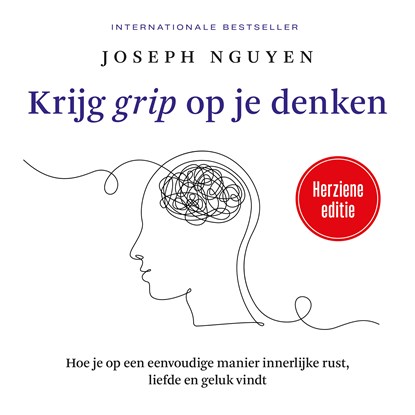 Krijg grip op je denken, Joseph Nguyen - Luisterboek MP3 - 9789401306393