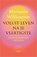 Voluit leven na je veertigste, Marianne Williamson - Paperback - 9789401306447